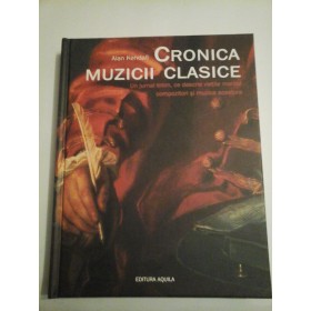 CRONICA MUZICII CLASICE - ALAN KENDALL - format album